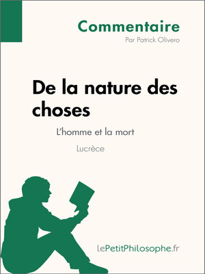 cover image of De la nature des choses de Lucrèce--L'homme et la mort (Commentaire)